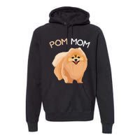 Pomeranian Pom Mom Dog Mama Premium Hoodie