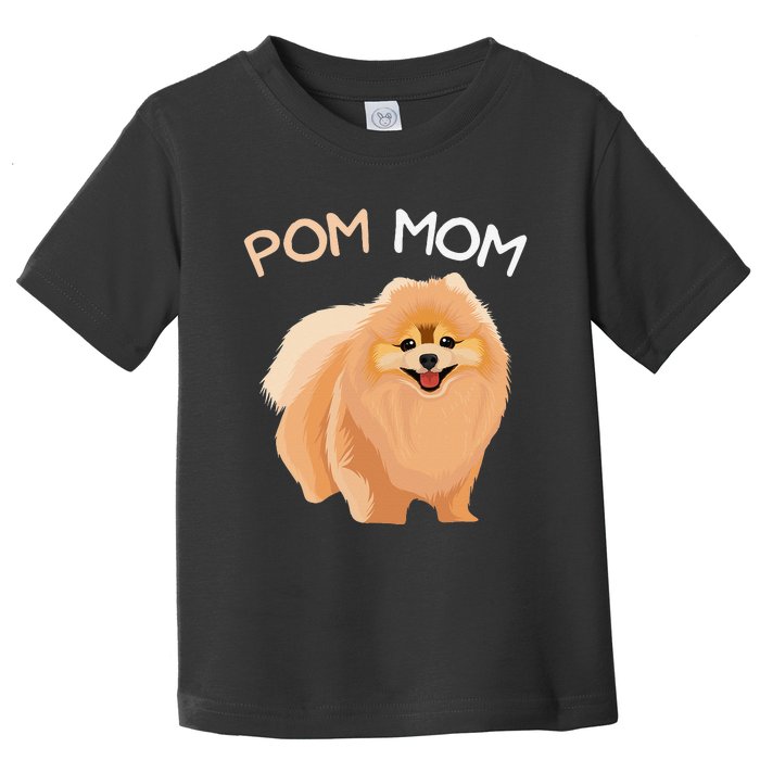 Pomeranian Pom Mom Dog Mama Toddler T-Shirt