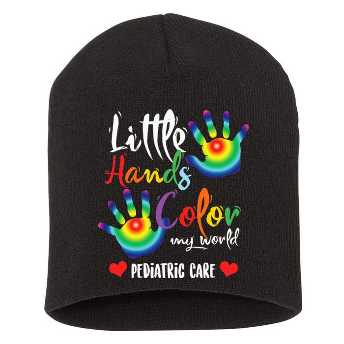 Pediatric Pediatrician Nurse Little Hands Color My World Short Acrylic Beanie