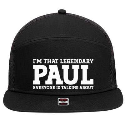Paul Personal Name Funny Paul 7 Panel Mesh Trucker Snapback Hat