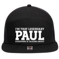Paul Personal Name Funny Paul 7 Panel Mesh Trucker Snapback Hat