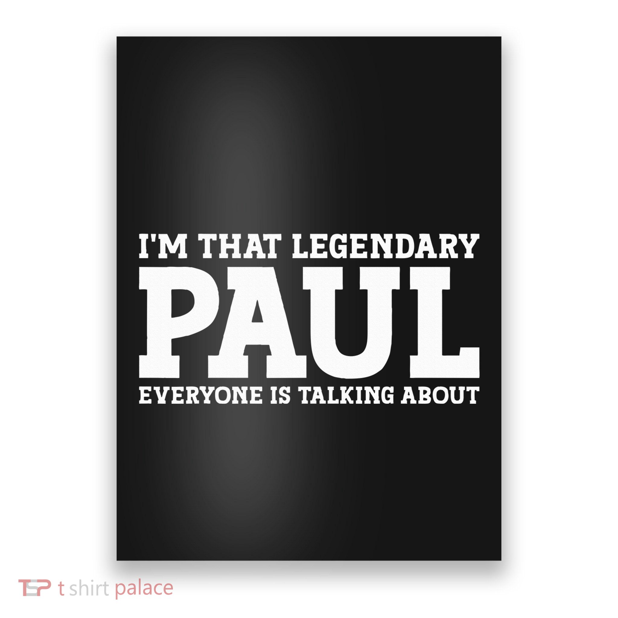 Paul Personal Name Funny Paul Poster