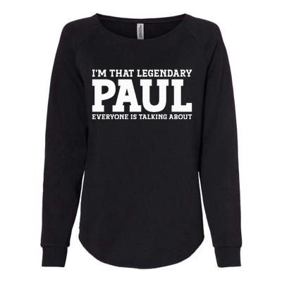 Paul Personal Name Funny Paul Womens California Wash Sweatshirt