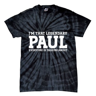 Paul Personal Name Funny Paul Tie-Dye T-Shirt