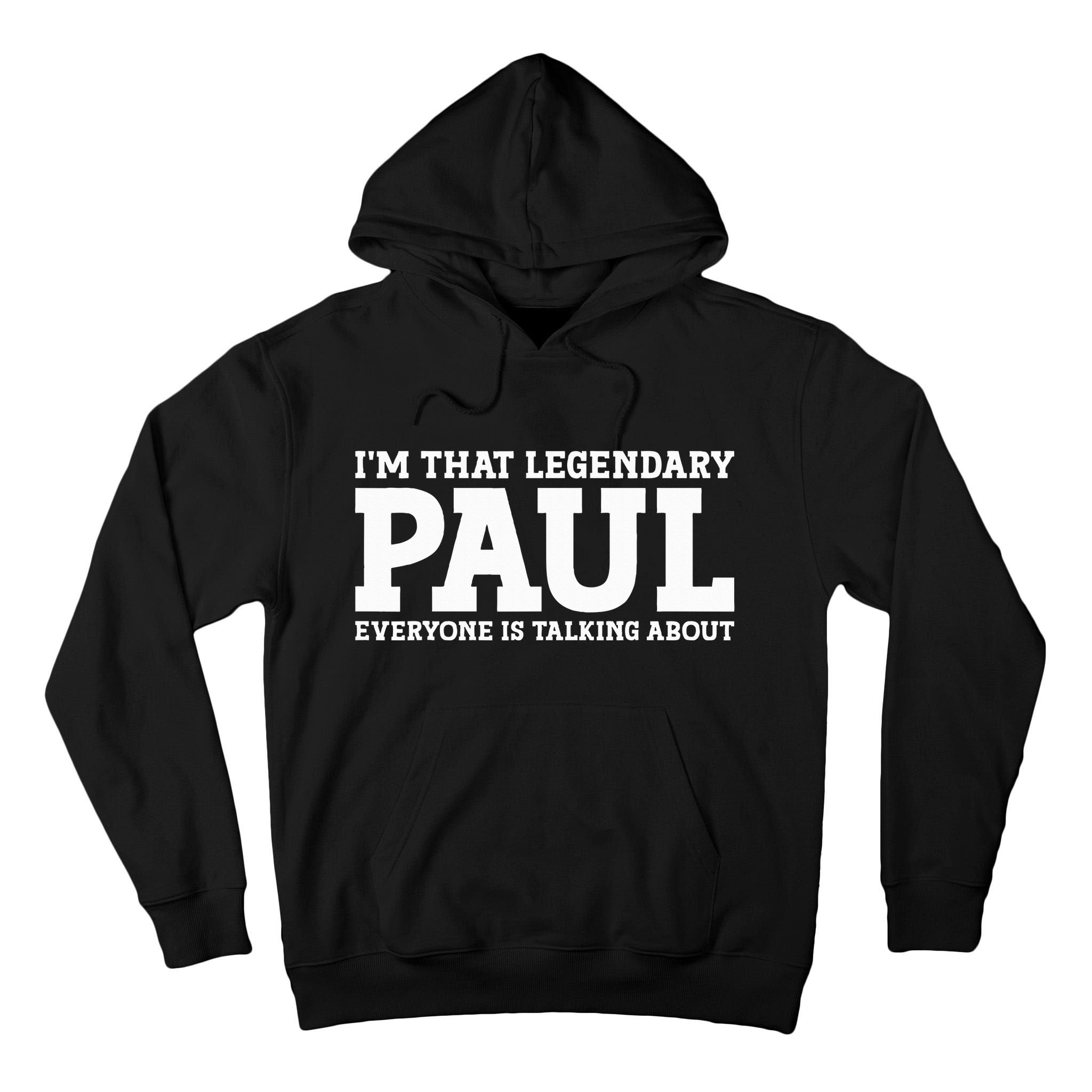Paul Personal Name Funny Paul Tall Hoodie