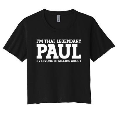 Paul Personal Name Funny Paul Women's Crop Top Tee