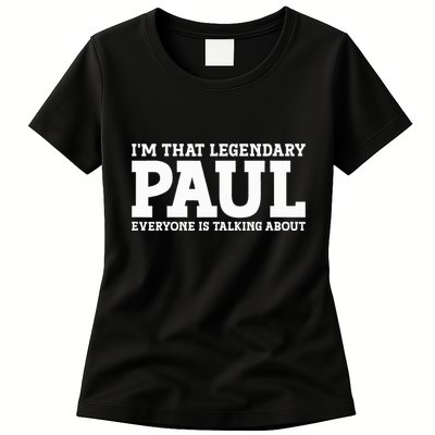 Paul Personal Name Funny Paul Womens T-Shirt