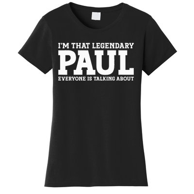 Paul Personal Name Funny Paul Women's T-Shirt