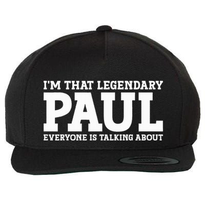 Paul Personal Name Funny Paul Wool Snapback Cap