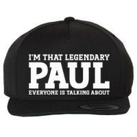 Paul Personal Name Funny Paul Wool Snapback Cap