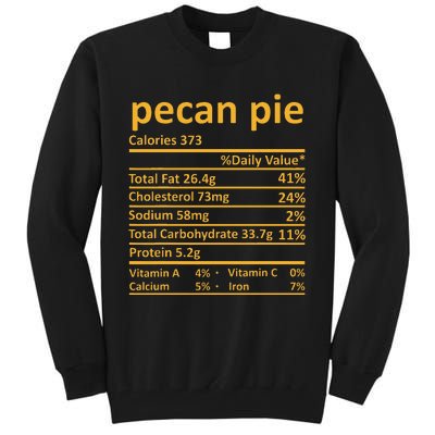 Pecan Pie Nutrition Thanksgiving Costume Food Fact Tall Sweatshirt