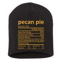 Pecan Pie Nutrition Thanksgiving Costume Food Fact Short Acrylic Beanie