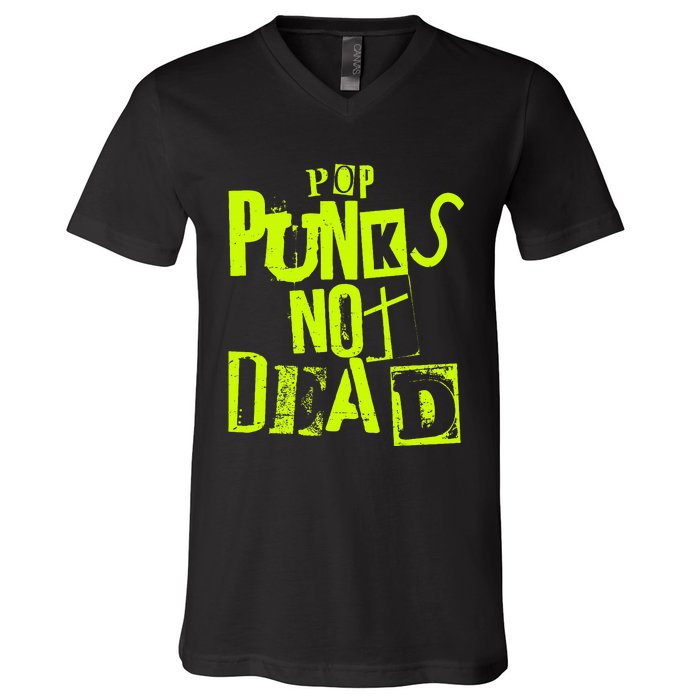 Pop Punks Not Dead Vintage Grunge Pop Punk Is Not Dead V-Neck T-Shirt