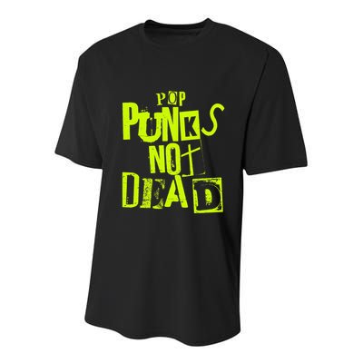 Pop Punks Not Dead Vintage Grunge Pop Punk Is Not Dead Youth Performance Sprint T-Shirt