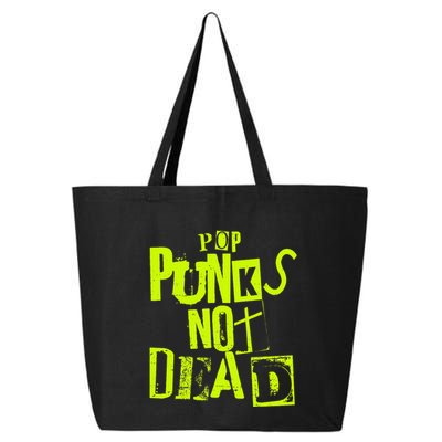 Pop Punks Not Dead Vintage Grunge Pop Punk Is Not Dead 25L Jumbo Tote