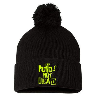 Pop Punks Not Dead Vintage Grunge Pop Punk Is Not Dead Pom Pom 12in Knit Beanie