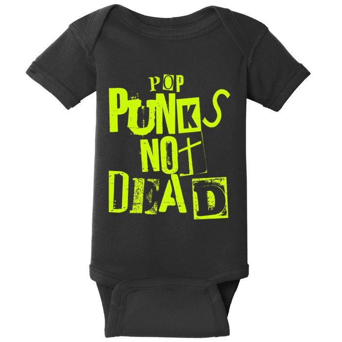 Pop Punks Not Dead Vintage Grunge Pop Punk Is Not Dead Baby Bodysuit