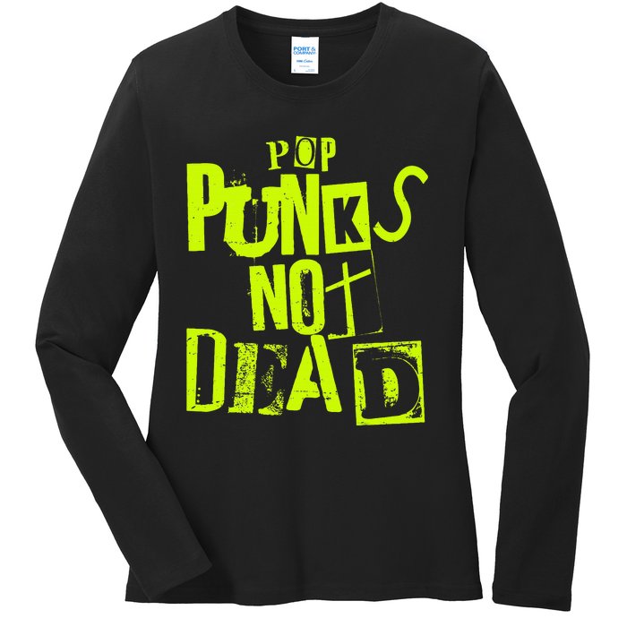 Pop Punks Not Dead Vintage Grunge Pop Punk Is Not Dead Ladies Long Sleeve Shirt