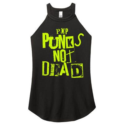 Pop Punks Not Dead Vintage Grunge Pop Punk Is Not Dead Women’s Perfect Tri Rocker Tank