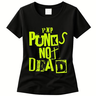 Pop Punks Not Dead Vintage Grunge Pop Punk Is Not Dead Womens T-Shirt