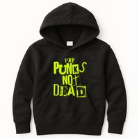 Pop Punks Not Dead Vintage Grunge Pop Punk Is Not Dead Kids Hoodie