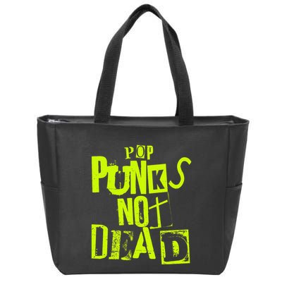 Pop Punks Not Dead Vintage Grunge Pop Punk Is Not Dead Zip Tote Bag