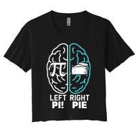 Left Right Funny Pi Day Women's Crop Top Tee