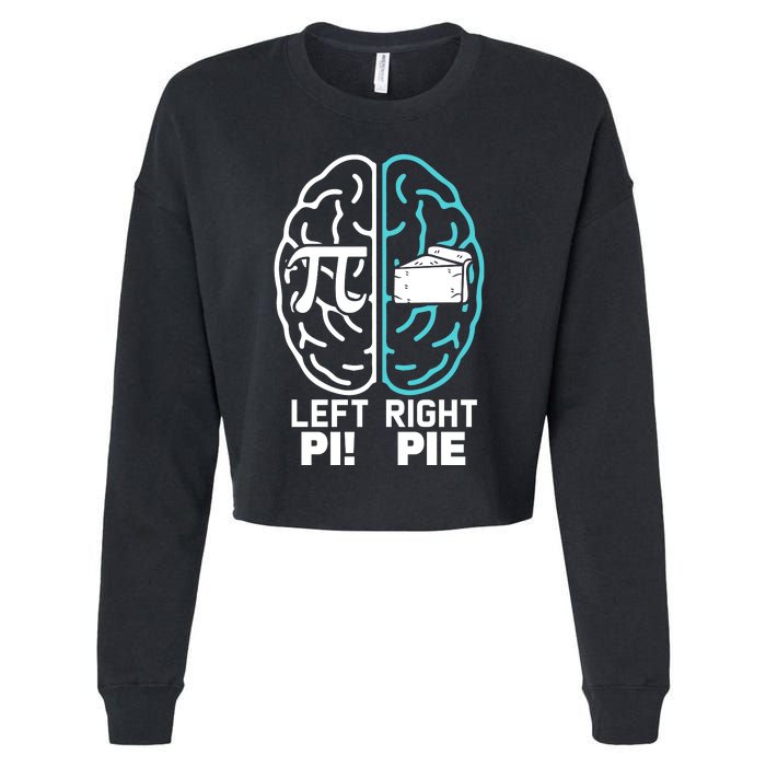 Left Right Funny Pi Day Cropped Pullover Crew