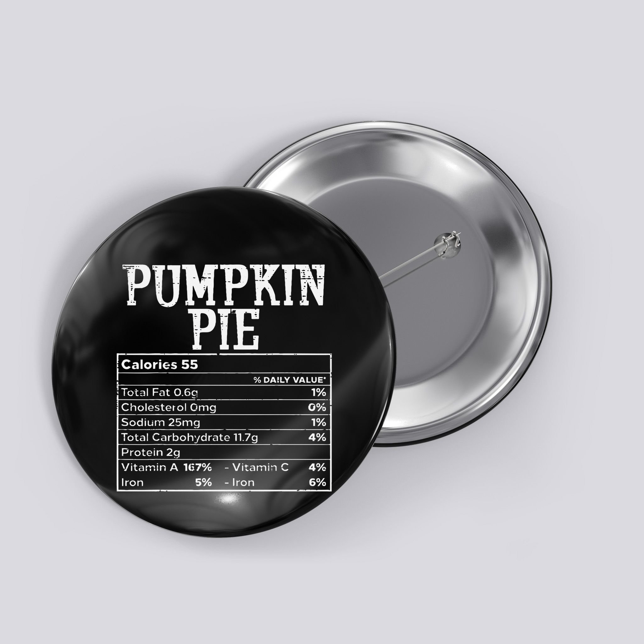 Pumpkin Pie Nutrition Facts Thanksgiving Matching Family Button