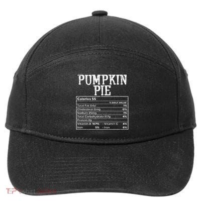 Pumpkin Pie Nutrition Facts Thanksgiving Matching Family 7-Panel Snapback Hat