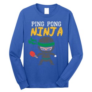 Ping Pong Ninja Table Tennis Gift Long Sleeve Shirt