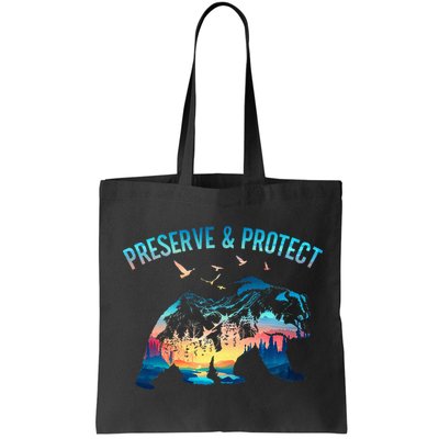 Preserve & Protect National Park Nature Forest Bear Wildlife Bag