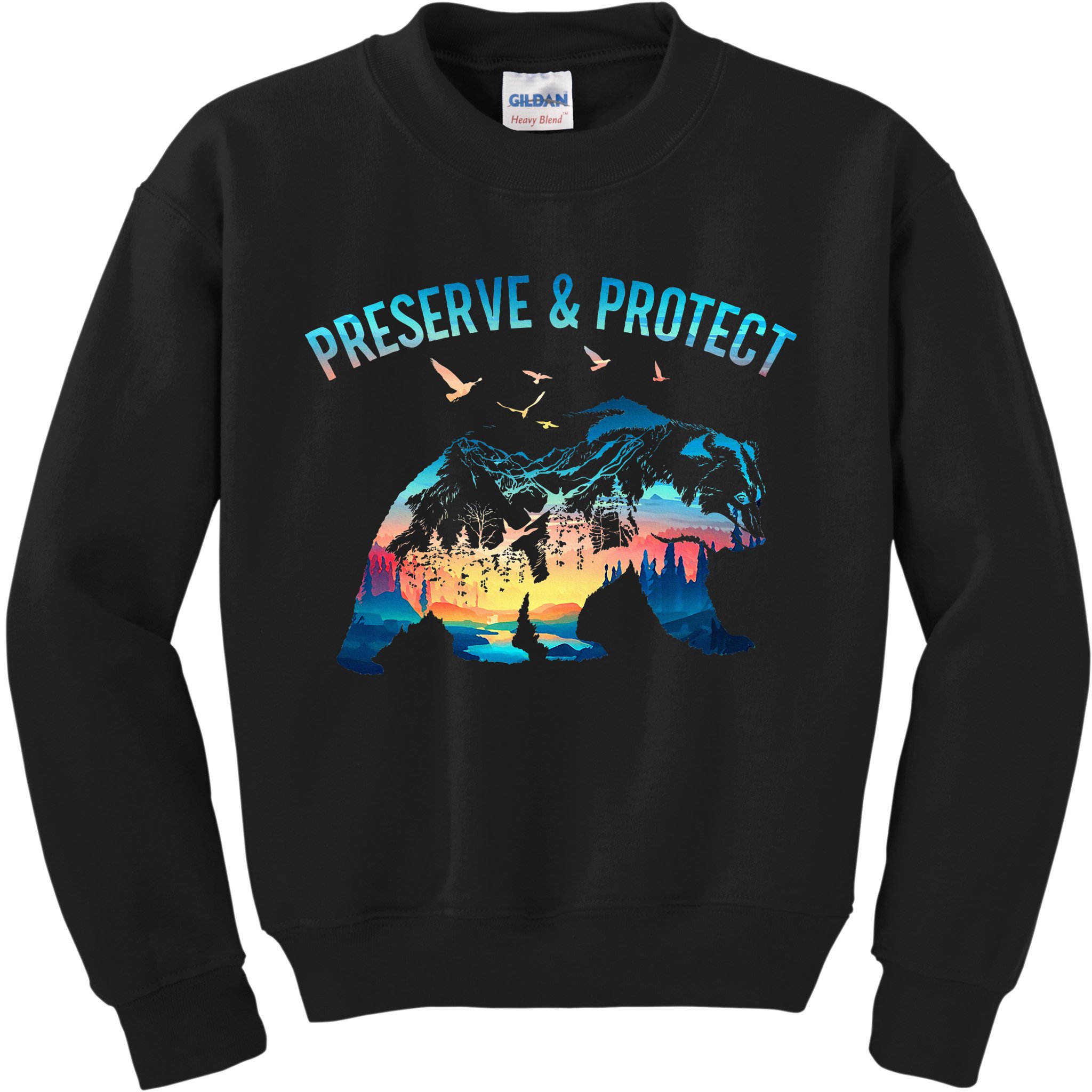 Preserve & Protect National Park Nature Forest Bear Wildlife Kids Sweatshirt