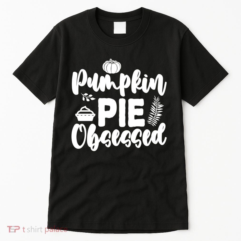 Pumpkin Pie Obsessed Tall T-Shirt