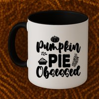 Pumpkin Pie Obsessed Mug