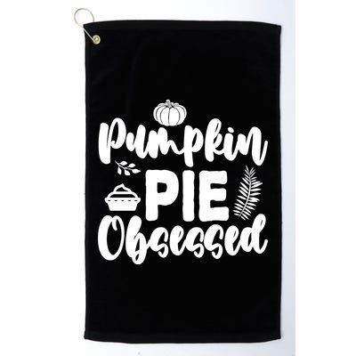 Pumpkin Pie Obsessed Golf Towel