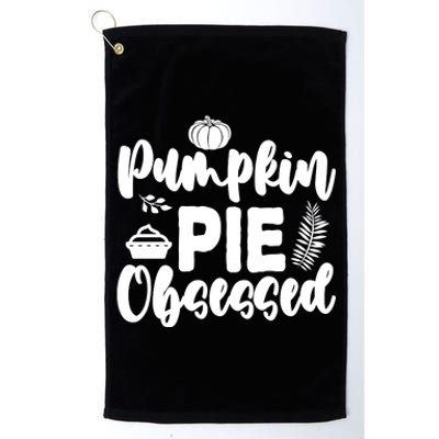 Pumpkin Pie Obsessed Platinum Collection Golf Towel