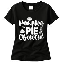 Pumpkin Pie Obsessed Womens T-Shirt