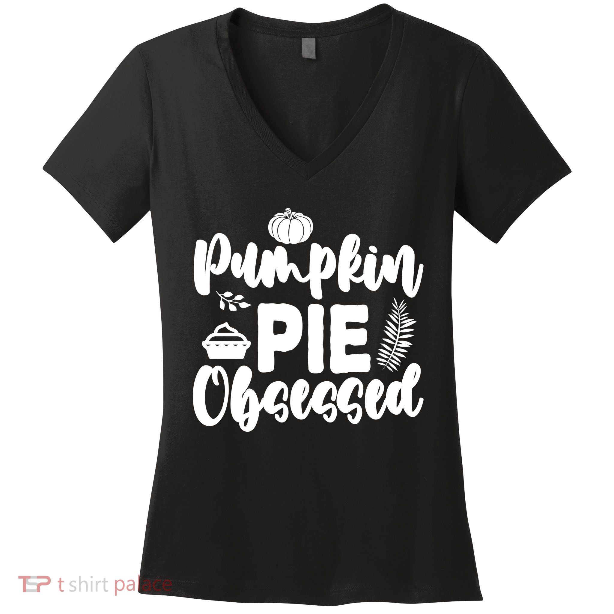 Pumpkin Pie Obsessed Women's V-Neck T-Shirt