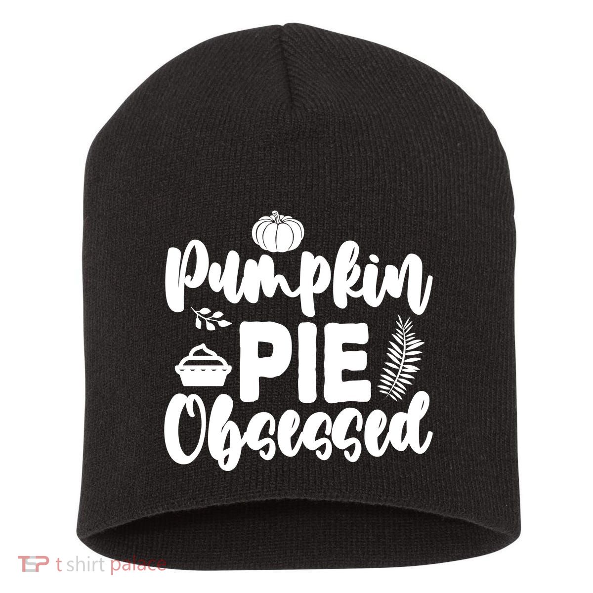 Pumpkin Pie Obsessed Short Acrylic Beanie