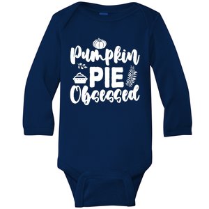 Pumpkin Pie Obsessed Baby Long Sleeve Bodysuit