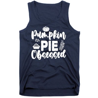 Pumpkin Pie Obsessed Tank Top