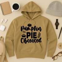 Pumpkin Pie Obsessed Hoodie