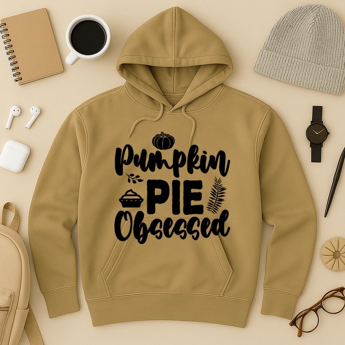 Pumpkin Pie Obsessed Hoodie