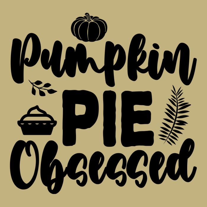 Pumpkin Pie Obsessed Hoodie