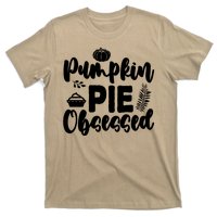 Pumpkin Pie Obsessed T-Shirt