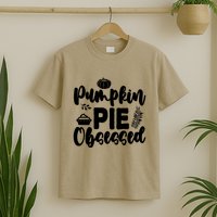 Pumpkin Pie Obsessed T-Shirt