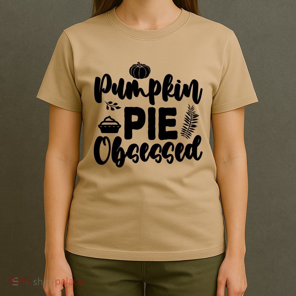 Pumpkin Pie Obsessed T-Shirt