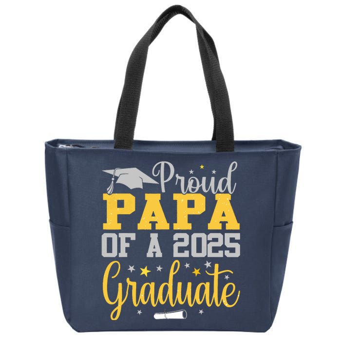 Proud Papa Of A 2025 Graduate Class Senior Graduation Zip Tote Bag