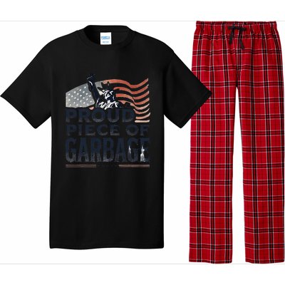 Proud Piece Of Garbage Garbage For Trump Pajama Set